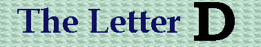 The Letter D
